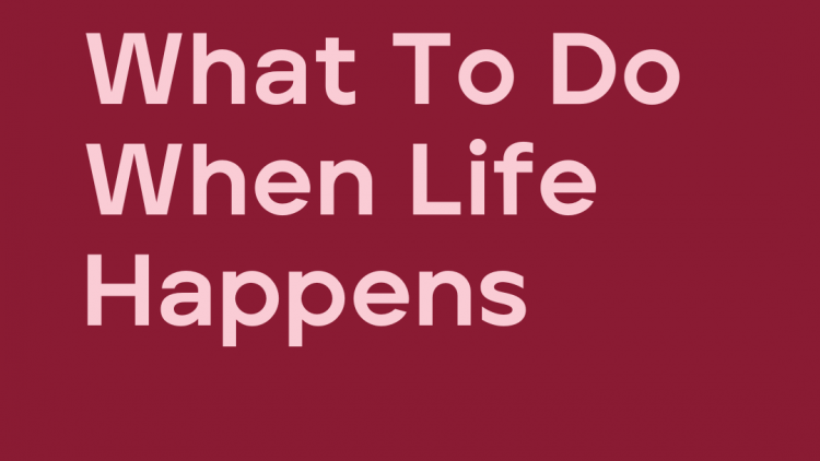 plan b what to do when life happens